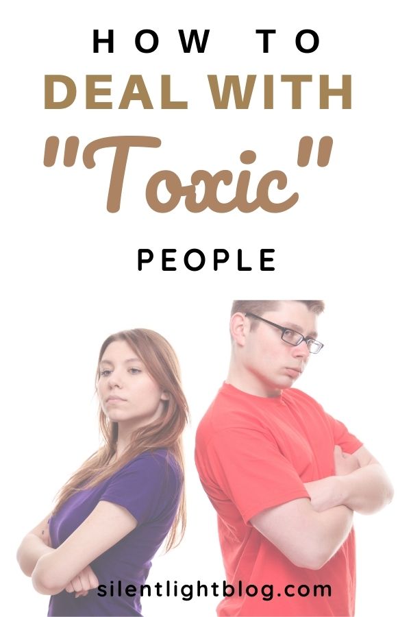 How To Deal With Toxic People #toxic #toxicpeople