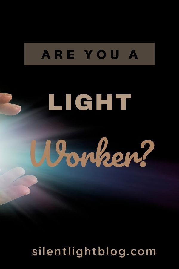 Do you have a strong calling from within to want to help humanity in a positive way? If so, you may be considered to be a lightworker.